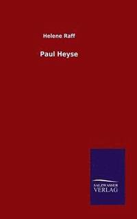 bokomslag Paul Heyse