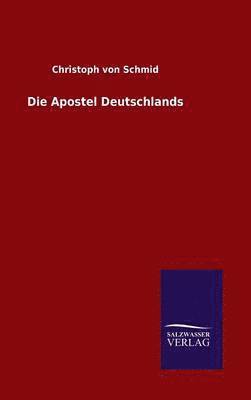 bokomslag Die Apostel Deutschlands