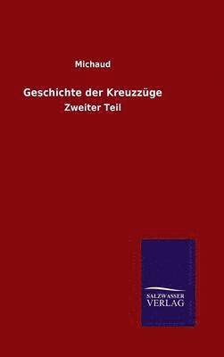 bokomslag Geschichte der Kreuzzge