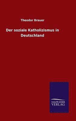 soziale Katholizismus in Deutschland
