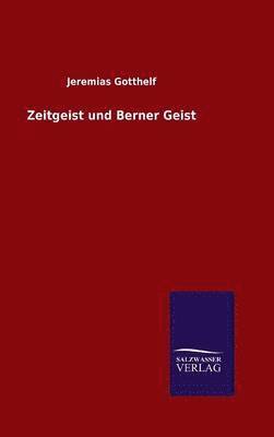 Zeitgeist und Berner Geist 1