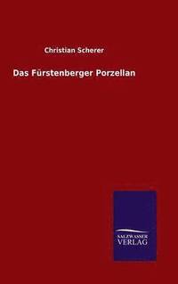 bokomslag Das Frstenberger Porzellan