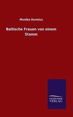 bokomslag Baltische Frauen von einem Stamm