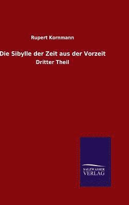 bokomslag Die Sibylle der Zeit aus der Vorzeit