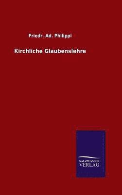 Kirchliche Glaubenslehre