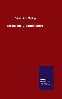 Kirchliche Glaubenslehre 1