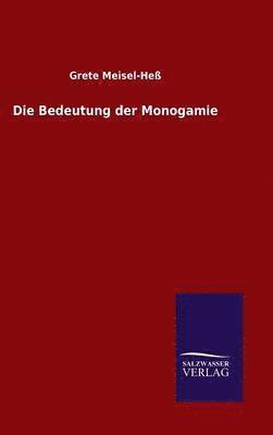 Bedeutung der Monogamie