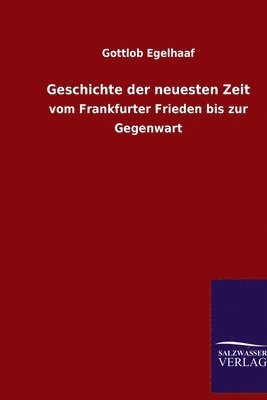 bokomslag Geschichte der neuesten Zeit