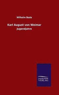 bokomslag Karl August von Weimar