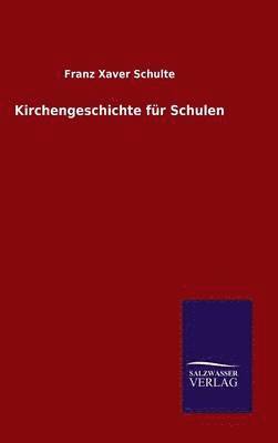 bokomslag Kirchengeschichte fr Schulen