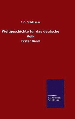 bokomslag Weltgeschichte für das deutsche Volk