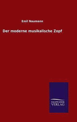 bokomslag Der moderne musikalische Zopf