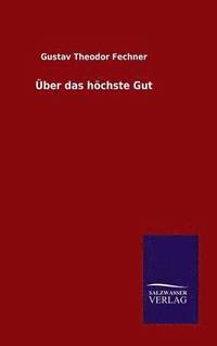 bokomslag Über das höchste Gut