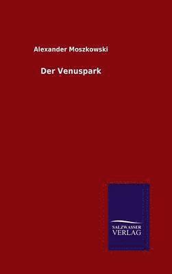 bokomslag Der Venuspark