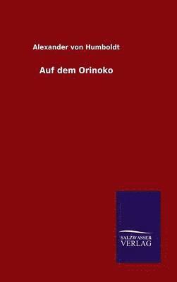 bokomslag Auf dem Orinoko