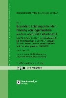 bokomslag Besondere Leistungen bei der Planung von Ingenieurbauwerken nach Teil 3 Abschnitt 3, § 41 Nr. 6 (konstruktive Ingenieurbauwerke für Verkehrsanlagen) und Nr. 7 (sonstige Einzelbauwerke ausgenommen