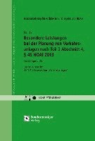 Besondere Leistungen bei der Planung von Verkehrsanlagen nach Teil 3 Abschnitt 4, § 45 HOAI 2013 1