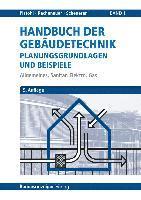 bokomslag Handbuch der Gebäudetechnik - Planungsgrundlagen und Beispiele Band 1