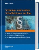 bokomslag Schimmel und andere Schadfaktoren am Bau