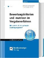 Thomas Ferber, Christopher Zeiss, Frederic Delcuve, Michael Eßig, Oliver Hattig, Rebecca Schäffer, Thomas Ferber, Christopher Zeiss - Bewertungskriterien und -matrizen im Vergabeverfahren, Inbunden