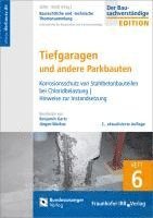 bokomslag Baurechtliche und -technische Themensammlung - Heft 6: Tiefgaragen und andere Parkbauten