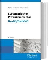 bokomslag Systematischer Praxiskommentar BauGB/BauNVO