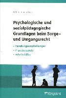 Psychologische und sozialpädagogische Grundlagen beim Sorge- und Umgangsrecht 1