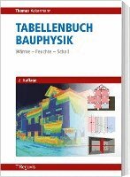 Thomas Ackermann - Tabellenbuch Bauphysik, Häftad