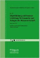 bokomslag Objektbildung und Honorarermittlung für Bauwerke und Anlagen der Wasserwirtschaft