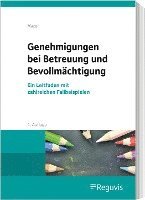 bokomslag Genehmigungen bei Betreuung und Bevollmächtigung