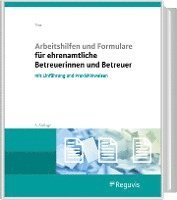 bokomslag Arbeitshilfen und Formulare für ehrenamtliche Betreuerinnen und Betreuer