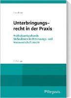 Unterbringungsrecht in der Praxis 1