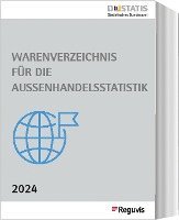 bokomslag Warenverzeichnis für die Außenhandelsstatistik - Ausgabe 2024