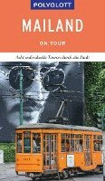 Susanne Kilimann - POLYGLOTT on tour Reiseführer Mailand, Häftad