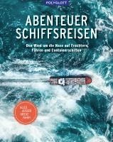 bokomslag Abenteuer Schiffsreisen