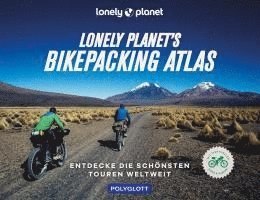 Lonely Planet's Bikepacking Atlas 1