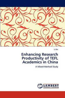 Enhancing Research Productivity of TEFL Academics in China 1