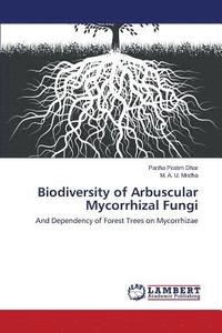 bokomslag Biodiversity of Arbuscular Mycorrhizal Fungi