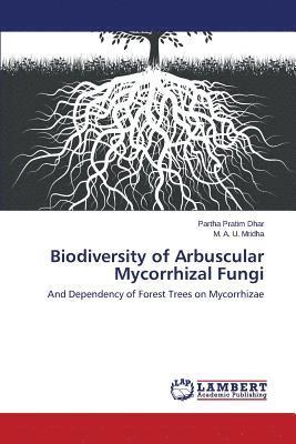 Biodiversity of Arbuscular Mycorrhizal Fungi 1