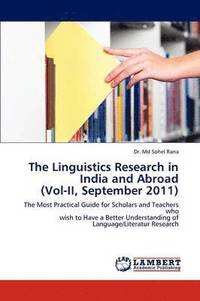 bokomslag The Linguistics Research in India and Abroad (Vol-II, September 2011)