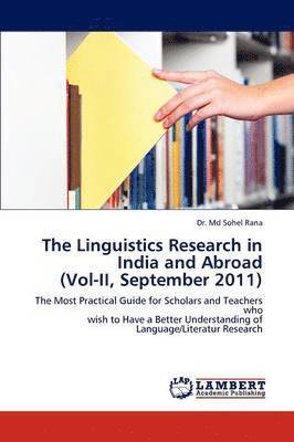 The Linguistics Research in India and Abroad (Vol-II, September 2011) 1