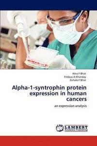 bokomslag Alpha-1-syntrophin protein expression in human cancers