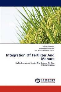 bokomslag Integration Of Fertilizer And Manure