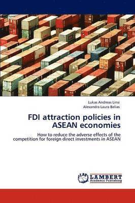 bokomslag FDI attraction policies in ASEAN economies