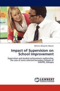 bokomslag Impact of Supervision on School Improvement