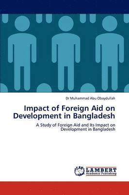 Impact of Foreign Aid on Development in Bangladesh 1