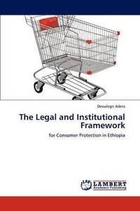 bokomslag The Legal and Institutional Framework