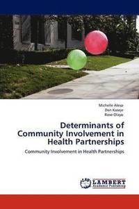 bokomslag Determinants of Community Involvement in Health Partnerships