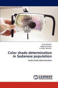 bokomslag Color shade determination in Sudanese population