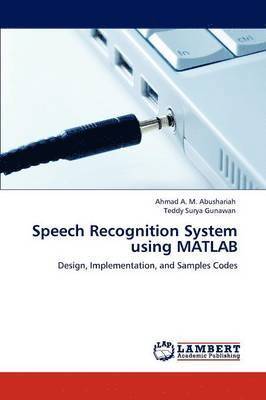 bokomslag Speech Recognition System Using MATLAB